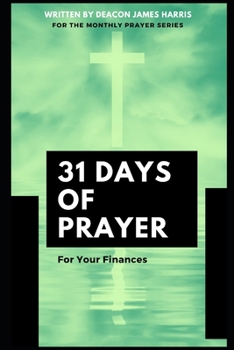31 Days of Prayer For Your Financial Health