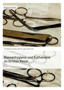 Paperback Rassenhygiene und Euthanasie im Dritten Reich [German] Book