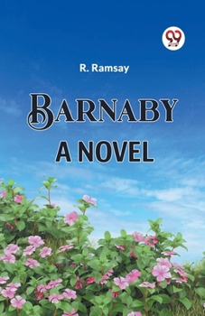Paperback Barnaby a Novel Book