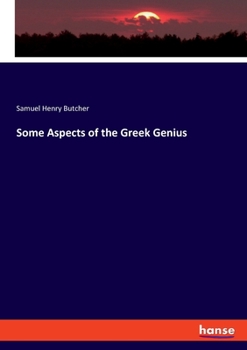 Paperback Some Aspects of the Greek Genius Book