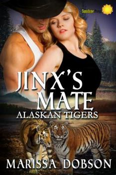 Jinx's Mate - Book #6 of the Alaskan Tigers