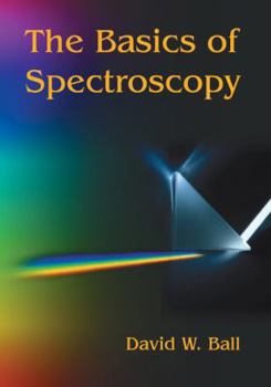 Paperback The Basics of Spectroscopy Book