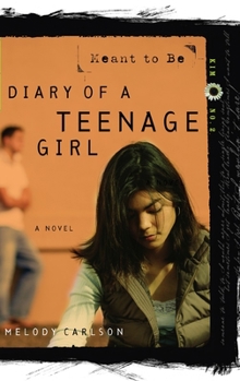 Meant to Be - Book #2 of the Diary of a Teenage Girl: Kim