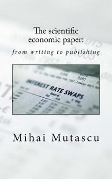 Paperback The scientific economic paper: from writing to publishing Book