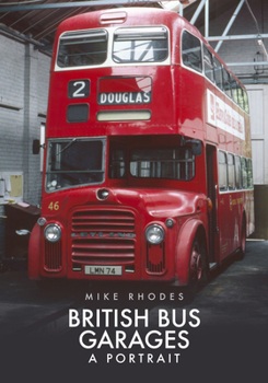 Paperback British Bus Garages: A Portrait Book