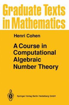Paperback A Course in Computational Algebraic Number Theory Book