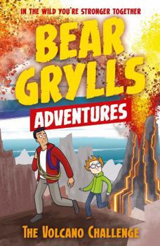 Paperback A Bear Grylls Adventure 7: The Volcano Challenge Book