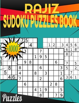 Paperback Rajiz Sudoku Puzzles book: Plus 1000 Puzzles From Easy to Hard Book