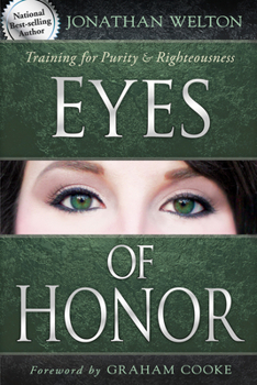 Paperback Eyes of Honor: Training for Purity & Righteousness Book