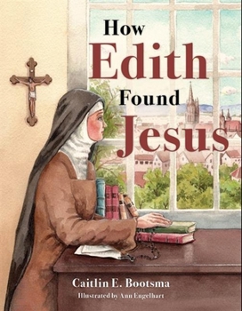 Hardcover How Edith Found Jesus Book