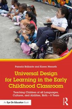 Paperback Universal Design for Learning in the Early Childhood Classroom: Teaching Children of All Languages, Cultures, and Abilities, Birth - 8 Years Book