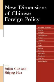 Paperback New Dimensions of Chinese Foreign Policy Book