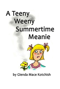Paperback A Teeny Weeny Summertime Meanie Book