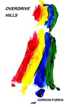 Paperback Overdrive Hills: Poems Book