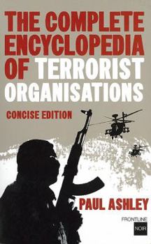 Paperback The Complete Encyclopedia of Terrorist Organizations Book