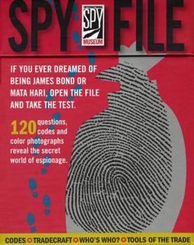 Cards International Spy Museum Spy File: 120 Questions codes and Color Phtographs reveal the secret world of espionage Book