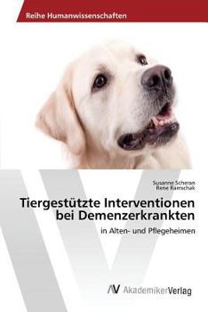 Paperback Tiergestützte Interventionen bei Demenzerkrankten [German] Book