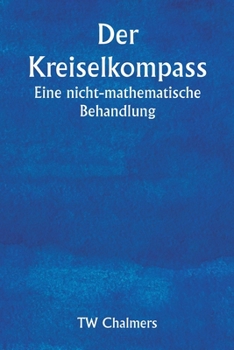 Paperback Der Kreiselkompass Eine nicht-mathematische Behandlung [German] Book