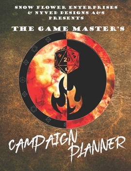 The Game Master's Campaign Planner (d20 designs series)