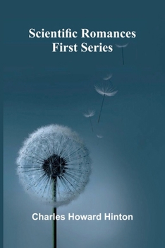 Paperback Scientific Romances (First Series) Book