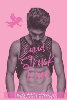 Paperback Cupid Struck Twice Book