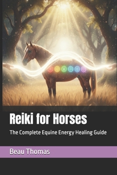 Paperback Reiki for Horses: The Complete Equine Energy Healing Guide Book