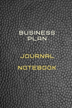Business plan Journal Notebook  Log | Diary Journal For Recording job Goals and targets, Daily Activities, & Thoughts ,History: Business Plan Workbook ... to progress in your project or company