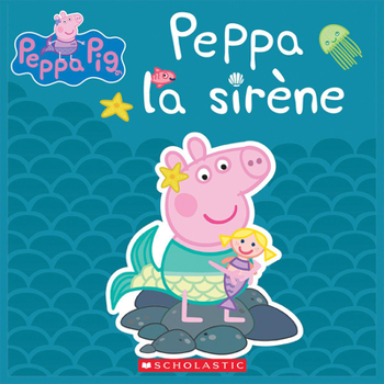 Paperback Peppa La Sirène [French] Book