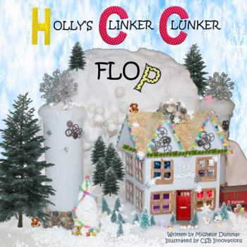 Paperback Holly's Clinker Clunker Flop Book