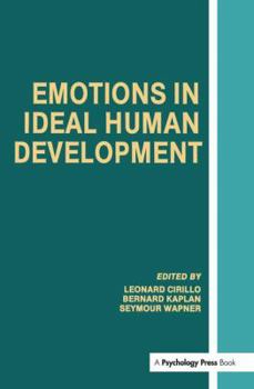 Hardcover Emotions in Ideal Human Development Book