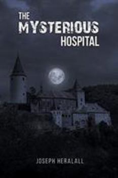 Paperback The Mysterious Hospital Book
