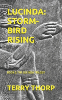 Paperback Lucinda: Storm-Bird Rising Book