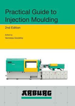 Arburg Practical Guide to Injection Moulding