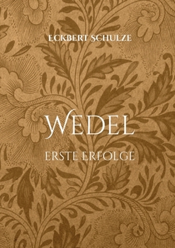 Paperback Wedel: Erste Erfolge [German] Book