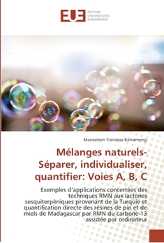 Paperback Mélanges naturels- Séparer, individualiser, quantifier: Voies A, B, C [French] Book