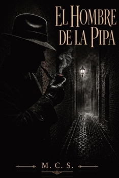 Paperback El hombre de la pipa (Spanish Edition) [Spanish] Book