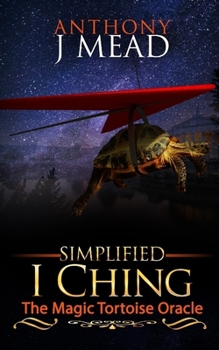 Paperback 'Simplified I Ching': The magic tortoise oracle Book