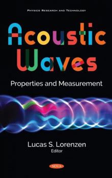 Paperback Acoustic Waves: Properties and Measurement Book