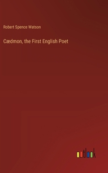 Hardcover Cædmon, the First English Poet Book