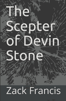 Paperback The Scepter of Devin Stone Book