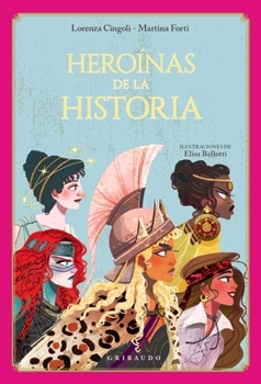 Hardcover Heroínas de la Historia [Spanish] Book