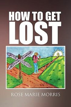 Paperback How to Get Lost Book