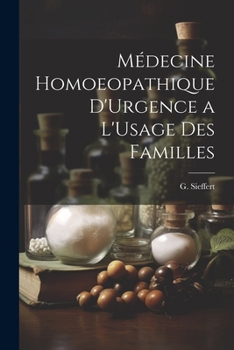 Paperback Médecine Homoeopathique D'Urgence a L'Usage des Familles Book