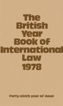 Hardcover The British Year Book of International Law: Volume 49: 1978 Book