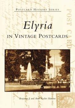 Paperback Elyria in Vintage Postcards Book