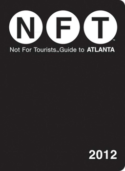 Paperback Not for Tourists Guide to Atlanta Book