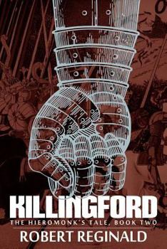 Paperback Killingford: The Hieromonk's Tale, Book Two Book