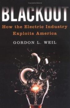 Paperback Blackout: How the Electric Industry Exploits America Book