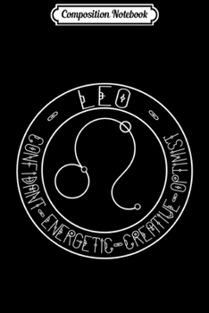 Composition Notebook: Leo Zodiac Horoscope Sign and Qualities  Journal/Notebook Blank Lined Ruled 6x9 100 Pages
