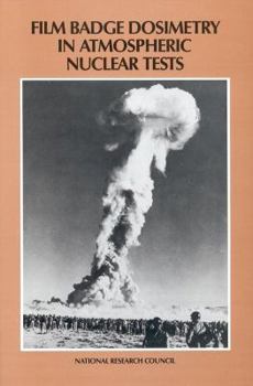 Paperback Film Badge Dosimetry in Atmospheric Nuclear Tests Book